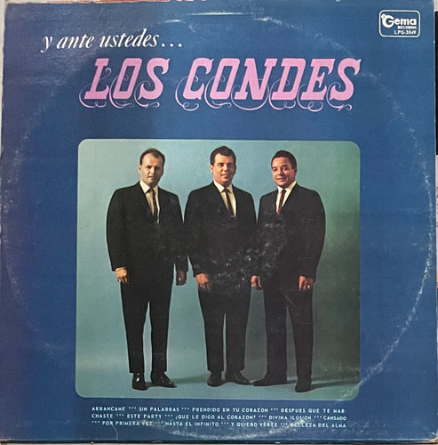 Trio Los Condes - Y Ante Ustedes...Los Condes