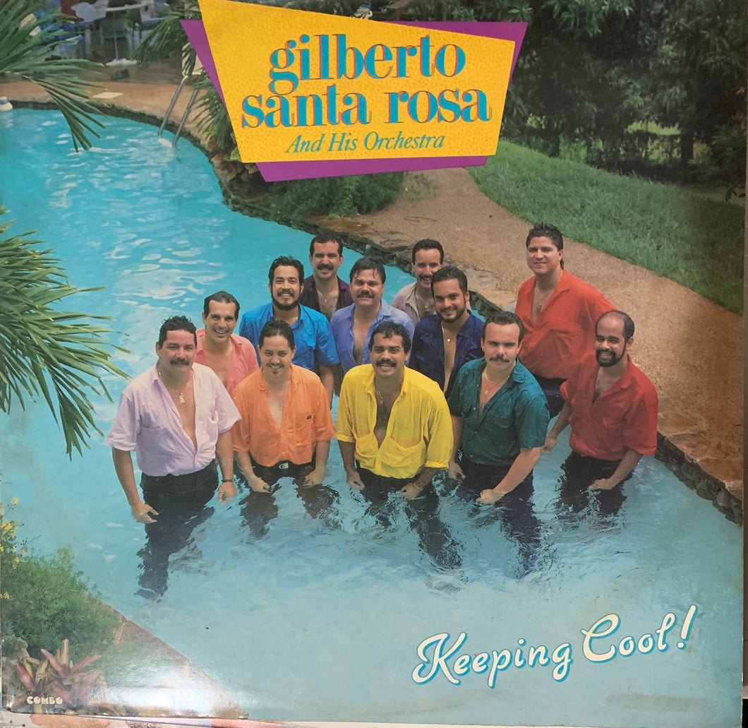 Gilberto Santa Rosa y su Orquesta - Keeping Cool!
