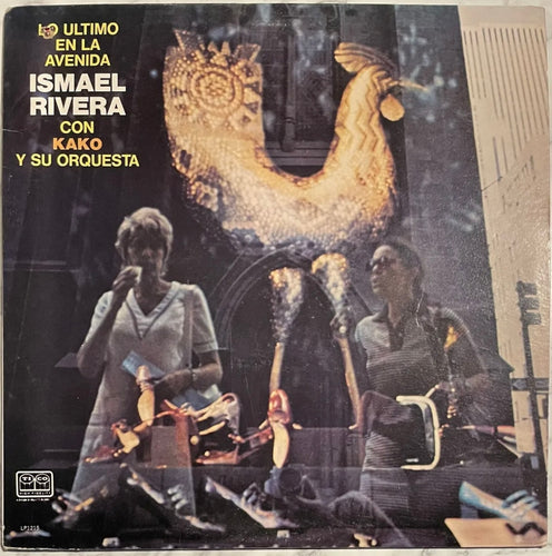 Ismael Rivera con Kako y su Orquesta - Lo Ultimo En La Avenida (MONO)