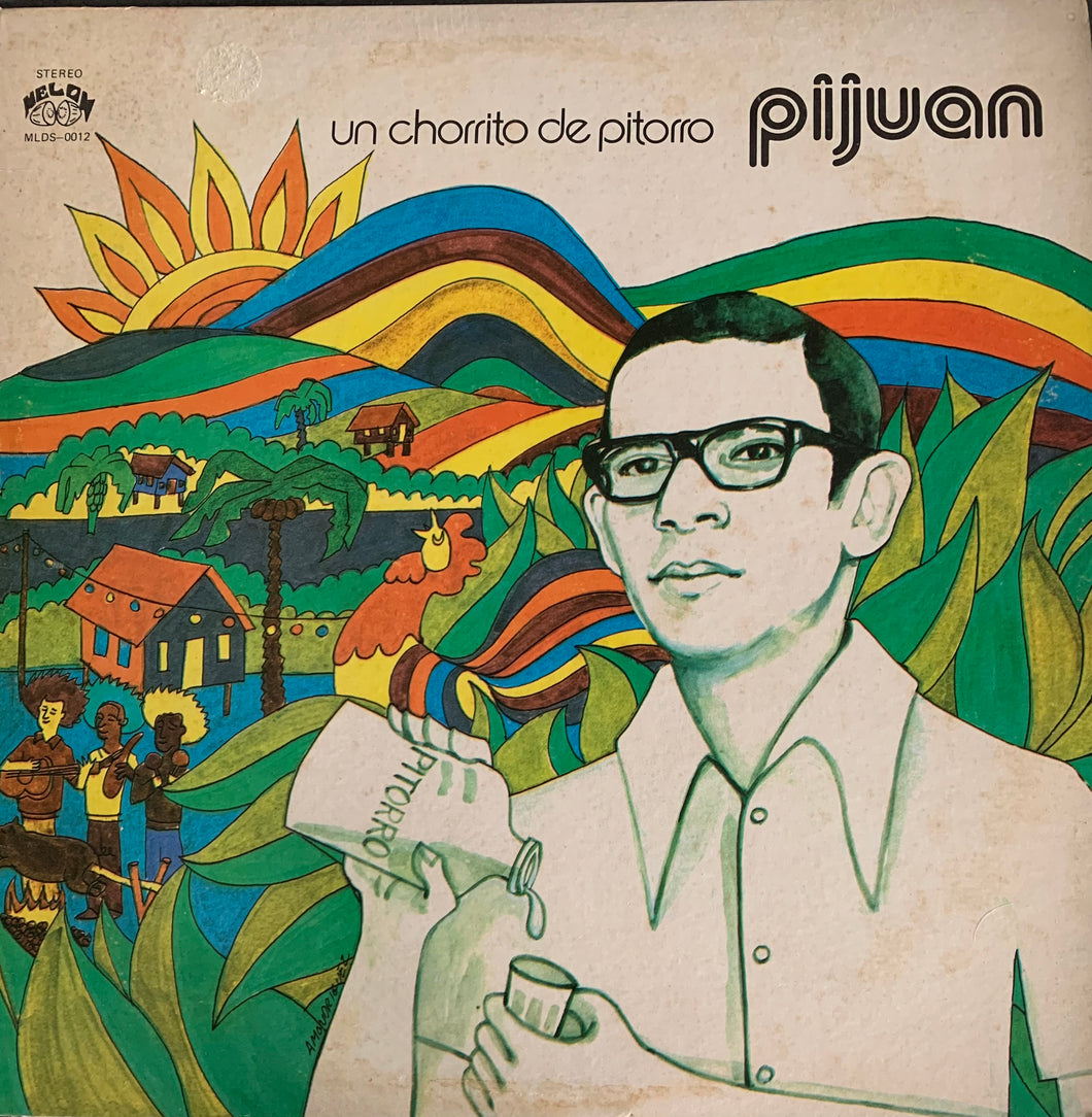 Pijuan - Un Chorrito De Pitorro