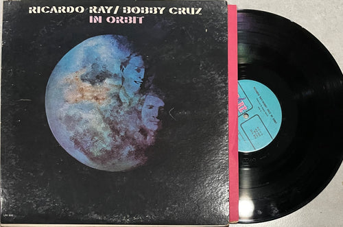 Ricardo Ray & Bobby Cruz - In Orbit