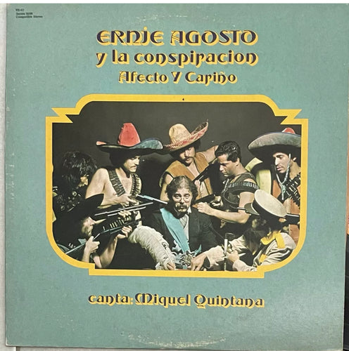 Ernie Agosto y La Conspiracion Miguel Quintana - Afecto Y Cariño