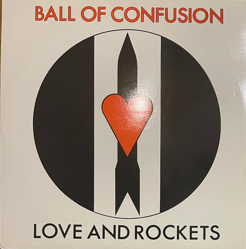 Love And Rockets - Ball Of Confusion