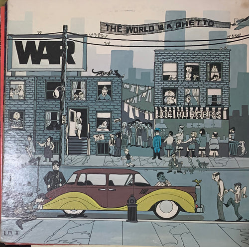 War - The World Is A Ghetto
