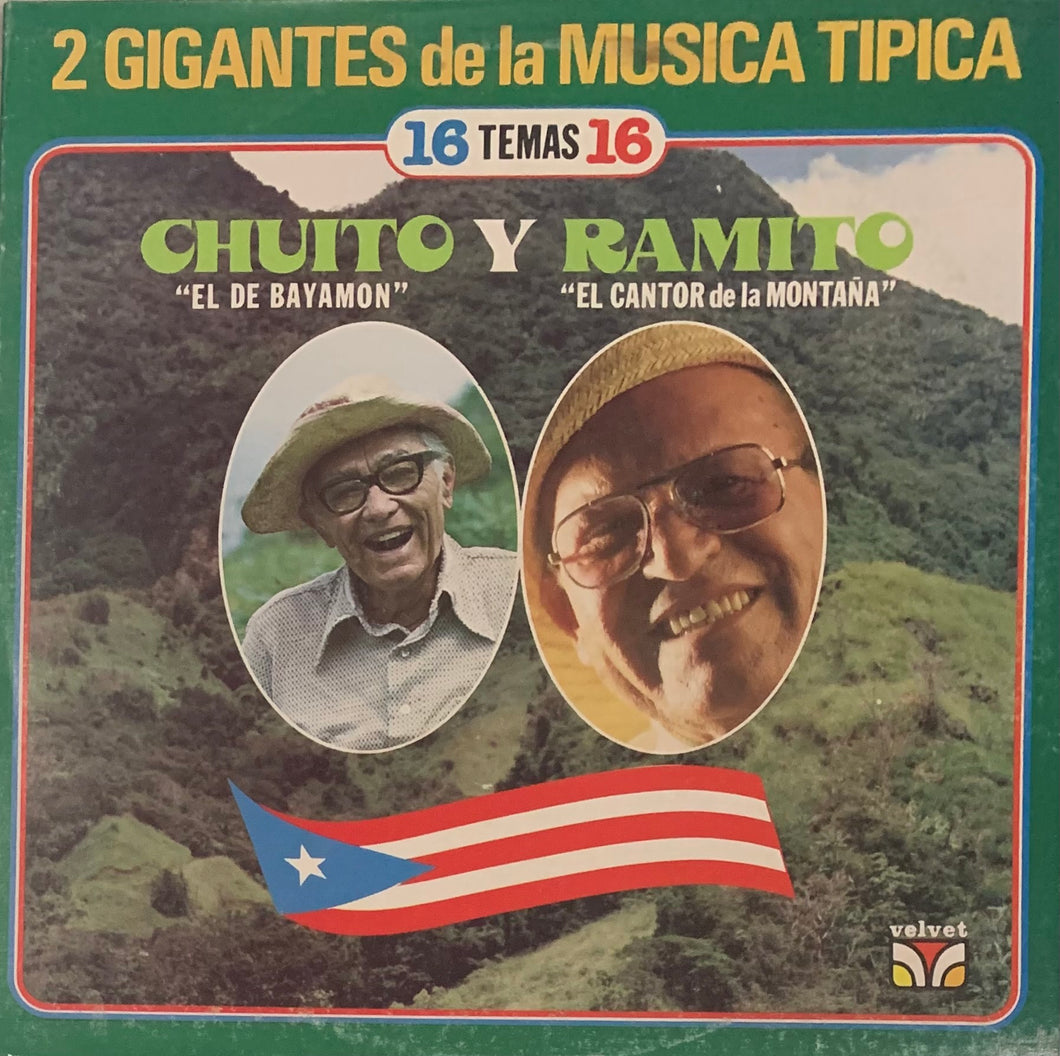 Chuito El De Bayamón - Chuito Y Ramito 2 Gigantes de la música típica 16 temas