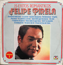 Felipe Pirela - 15 Éxitos Románticos Vol 1