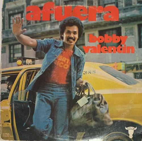Bobby Valentin - Afuera
