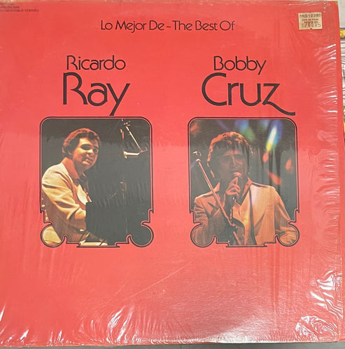 Ricardo Ray & Bobby Cruz - Lo Mejor De - The Best Of