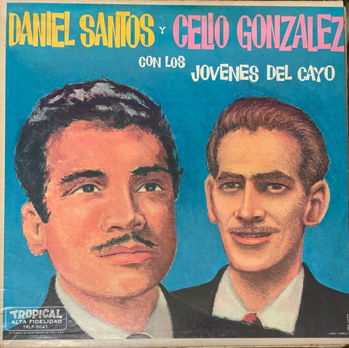 Daniel Santos y Celio González con los Jóvenes del Cayo
