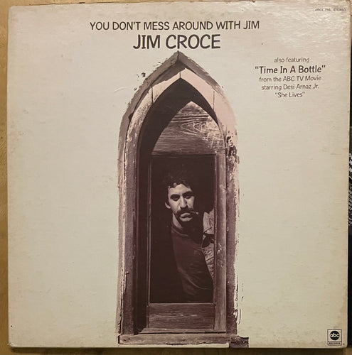 Jim Croce - You Don't Mess Around With Jim