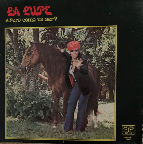 La Lupe - ¿Pero como va ser?