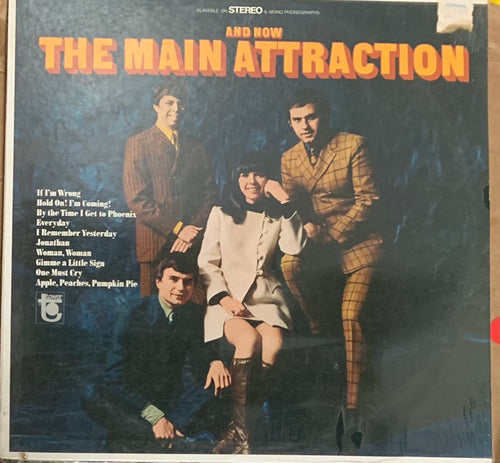 The Main Attraction - And Now... The Main Attraction
