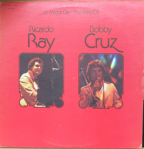 Ricardo Ray & Bobby Cruz - Lo Mejor De - The Best Of