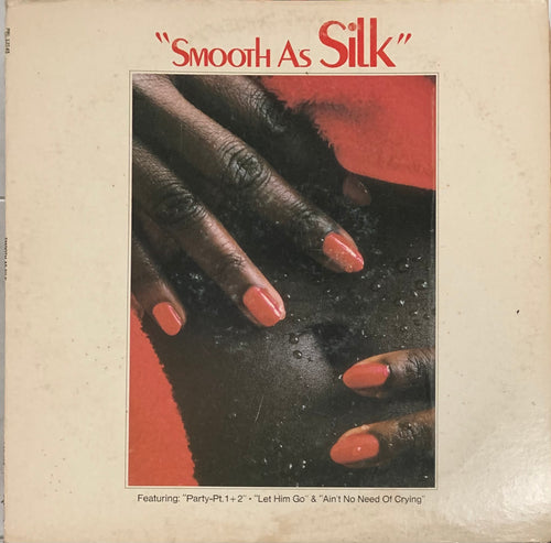 Silk - Smooth As Silk
