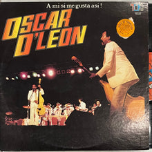 Oscar D' León - A mi me gusta asi!